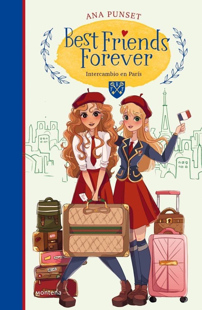 Intercambio en París (Best Friends Forever 3), de Punset, Ana | portada del libro