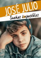 Sueños imposibles, de José Julio | portada del libro