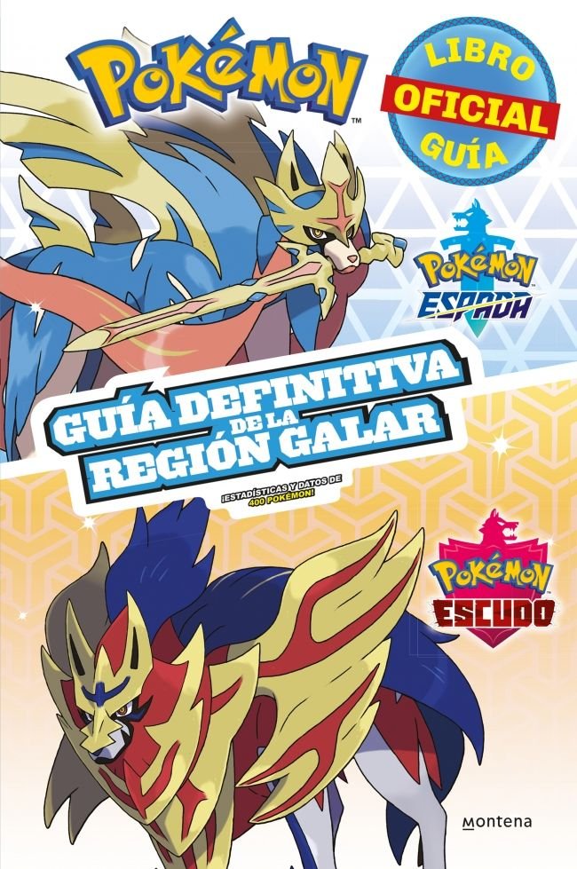 Pokémon guía definitiva de la Región Galar. Libro oficial. Pokémon Espada / Pokémon Escudo, de Varios Autores | portada del l