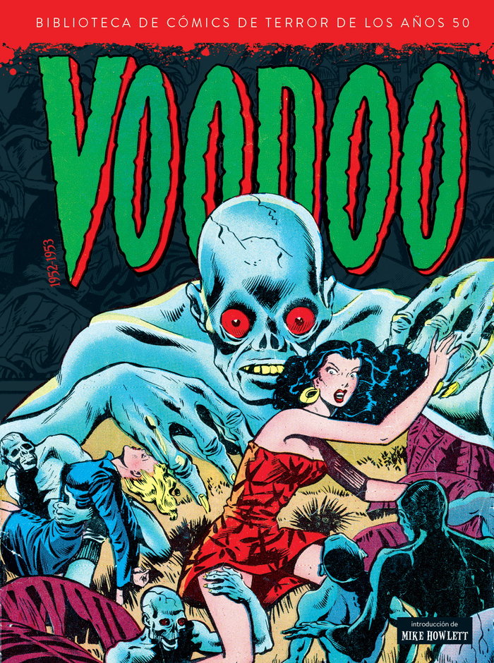 VOODOO 1952 1953 BIBLIOTECA COMICS DE TERROR AÑOS 50 VOL 9, de MATT BAKER | portada del libro