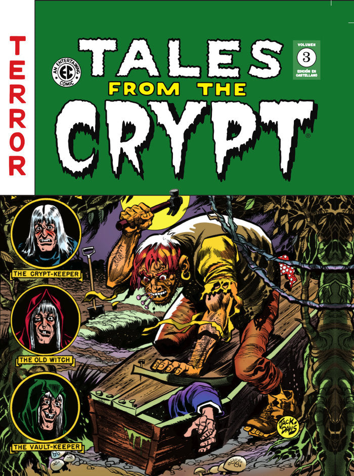 TALES FROM THE CRYPT VOL 3, de AL FELDSTEIN,WALLY | portada del libro