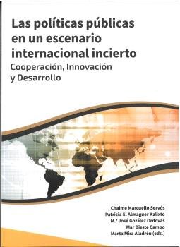 LAS POLITICAS PUBLICAS EN UN ESCENARIO INTERNACIONAL INCIERTO, de VV AA | portada del libro