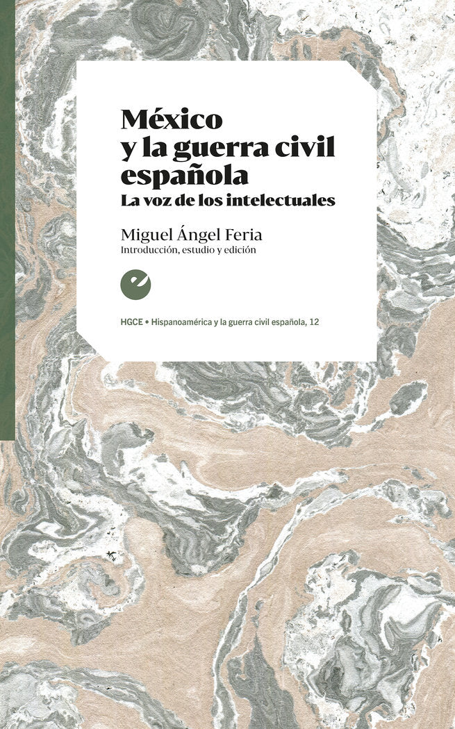 MEXICO Y LA GUERRA CIVIL ESPAÑOLA | portada del libro