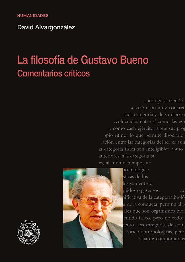LA FILOSOFIA DE GUSTAVO BUENO. COMENTARIOS CRITICOS, de ALVARGONZALEZ, DAVID | portada del libro