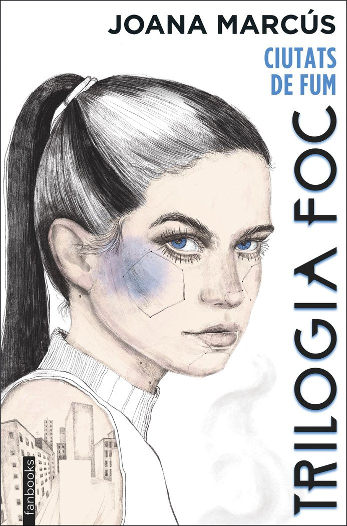 TRILOGIA FOC 1 CIUTATS DE FUM, de JOANA MARCUS | portada del libro