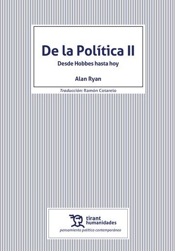 DE LA POLITICA II DESDE HOBBES HASTA HOY, de RYAN, ALAN | portada del libro