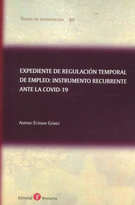 EXPEDIENTE DE REGULACION TEMPORAL DE EMPLEO: INSTRUMENTO RECURREN, de ESTEBAN GOMEZ | portada del libro