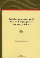 DIGITALIZACION Y PROTECCION DE DATOS EN EL EMPLEO PUBLICO, de Cristóbal Molina Navarrete | portada del libro