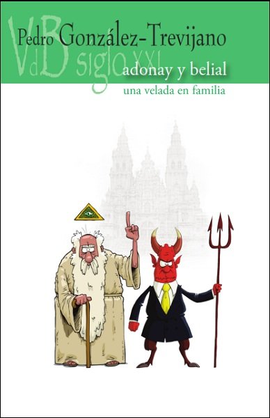 Adonay y Belial, de González- Trevijano, Pedro | portada del libro