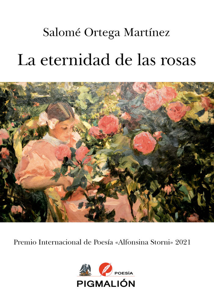 LA ETERNIDAD DE LAS ROSAS, de Ortega Martínez, Salomé | portada del libro