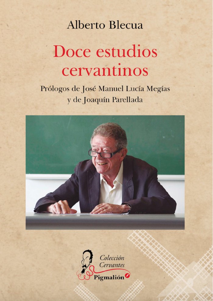 DOCE ESTUDIOS CERVANTINOS, de Blecua, Alberto | portada del libro