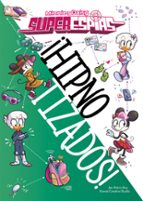 Minnie y Daisy. Superespías. ¡Hipnotizados!, de Disney | portada del libro