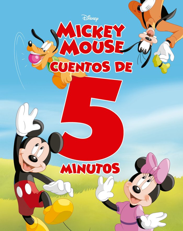 MICKEY MOUSE. CUENTOS DE 5 MINUTOS, de DISNEY | portada del libro