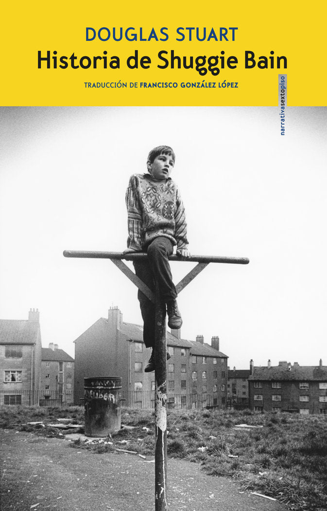 HISTORIA DE SHUGGIE BAIN, de STUART, DOUGLAS | portada del libro