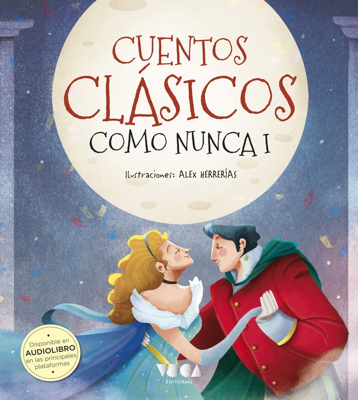 Cuentos Clásicos como nunca I, de ORIHUELA, LUZ | portada del libro