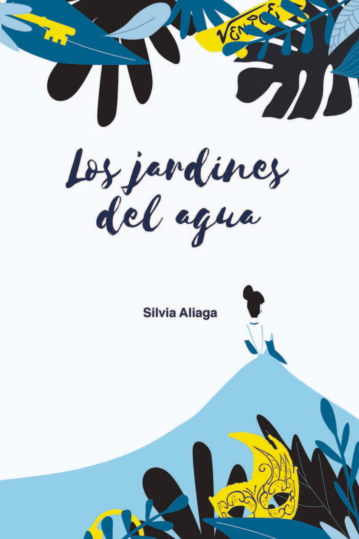 LOS JARDINES DEL AGUA, de ALIAGA, SILVIA | portada del libro