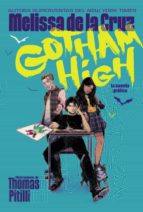 GOTHAM HIGH, de Melissa de la Cruz | portada del libro