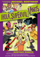 HOLA SUPERVILLANOS, de Michael Northrop | portada del libro