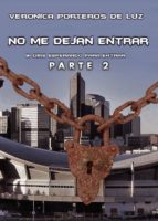 No me dejan entrar, de VERONICA PORTEROS DE LUZ | portada del libro
