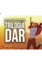 Trilogía DAR, de CARINA ANDREA POVARCHIK | portada del libro
