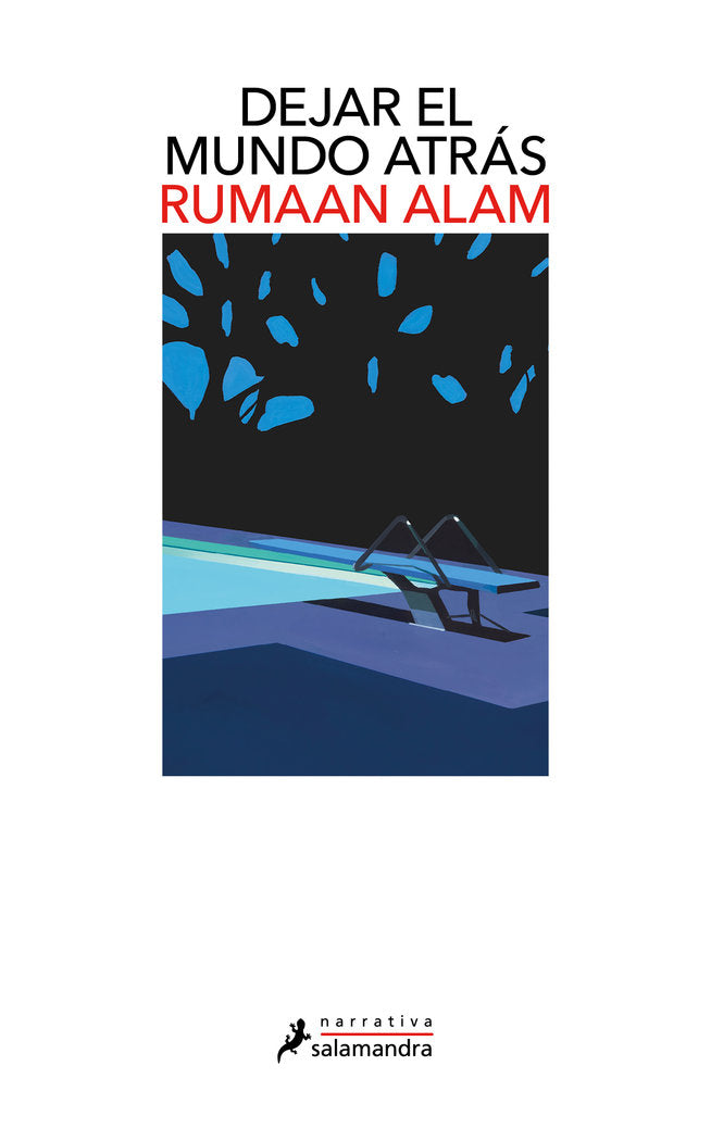 Dejar el mundo atrás, de ALAM | portada del libro