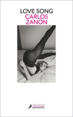 Love song, de Carlos Zanón | portada del libro