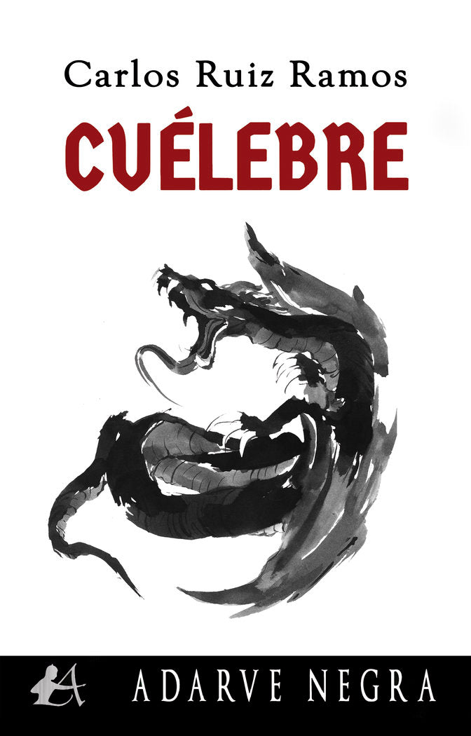 Cuélebre, de Ruiz Ramos, Carlos | portada del libro