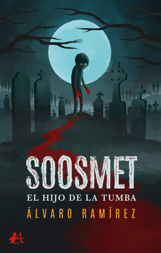 Soosmet, el hijo de la tumba, de Ramírez, Álvaro | portada del libro