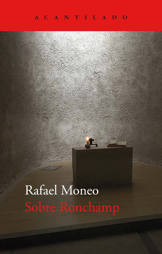 SOBRE RONCHAMP, de MONEO, RAFAEL | portada del libro