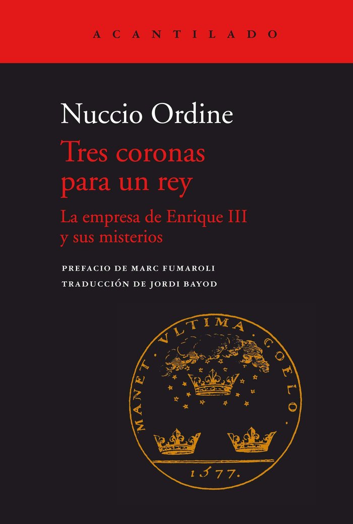TRES CORONAS PARA UN REY, de NUCCIO ORDINE | portada del libro