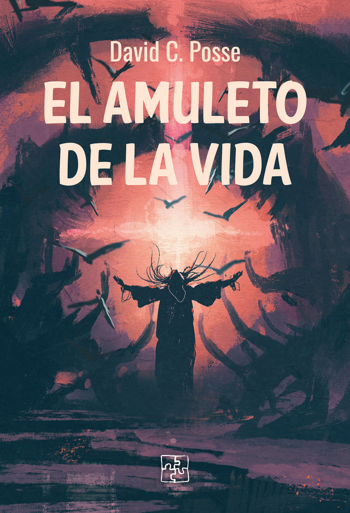 EL AMULETO DE LA VIDA, de C. Posse, David | portada del libro