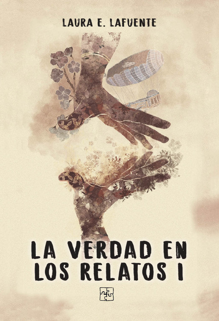 La verdad en los relatos I, de E. Lafuente, Laura | portada del libro