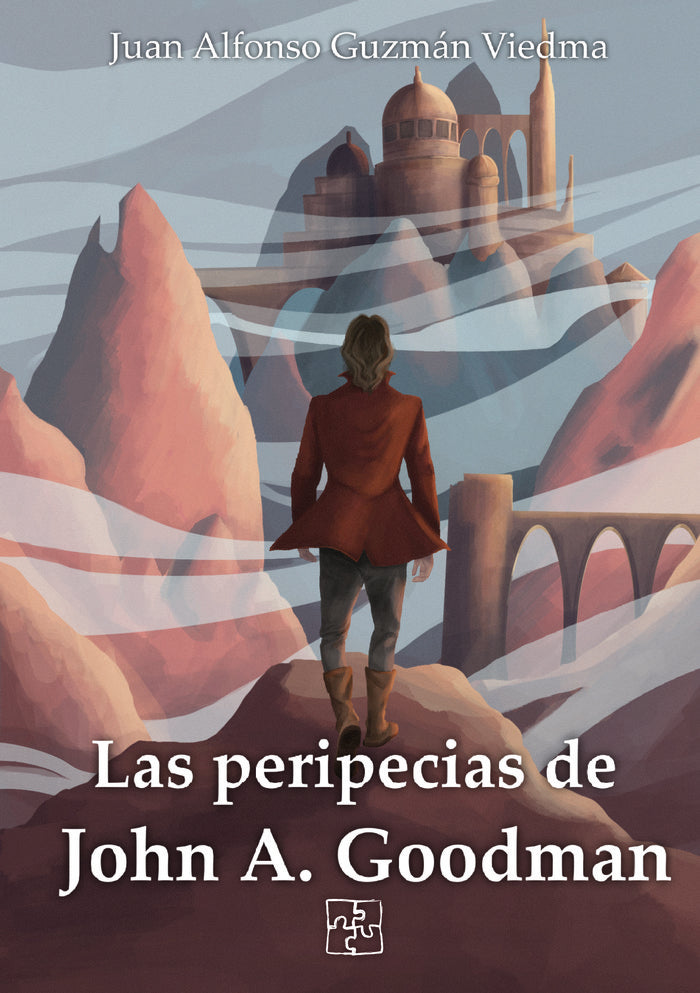 Las peripecias de John A. Goodman, de Guzmán Viedma, Juan Alfonso | portada del libro