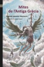 Mites de l'antiga Grècia, de EUGENIA SALVADOR | portada del libro