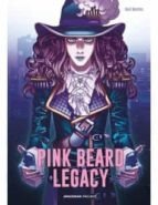 PINK BEARD LEGACY, de BENITEZ XEVI | portada del libro