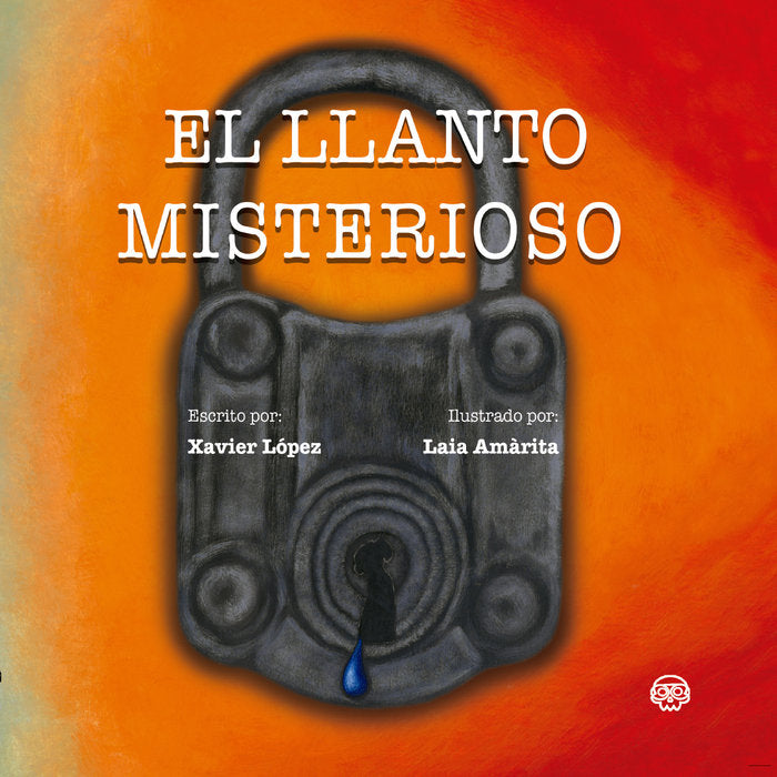 El llanto misterioso, de Amàrita Rodríguez, Laia | portada del libro