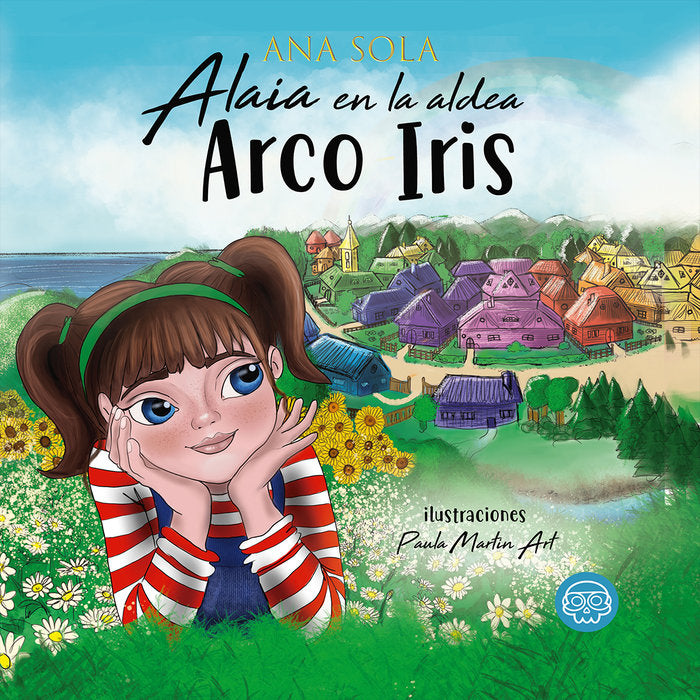 Alaia en la aldea Arco Iris, de Sola, Ana | portada del libro