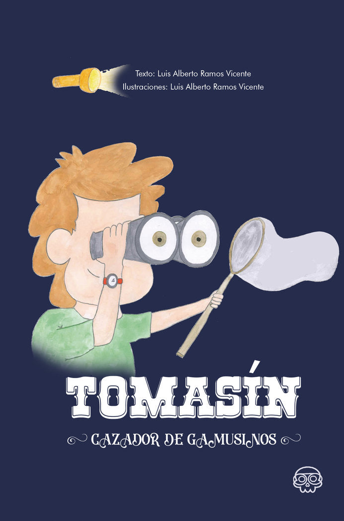 Tomasín, cazador de gamusinos, de Ramos Vicente, Luis Alberto | portada del libro