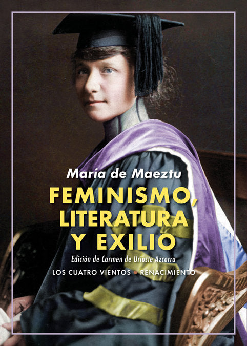 Feminismo, literatura y exilio, de Maeztu, María de | portada del libro