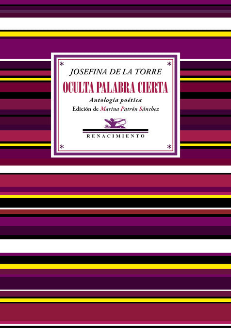 Oculta palabra cierta, de Torre, Josefina de la | portada del libro