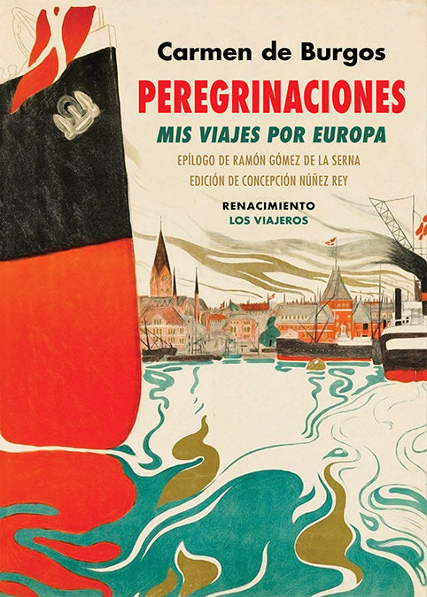 Peregrinaciones. Mis viajes por Europa, de Burgos, Carmen de | portada del libro