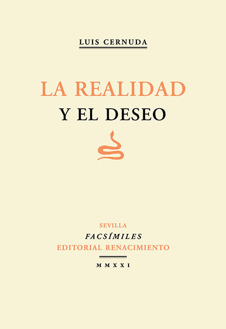 LA REALIDAD Y EL DESEO, de CERNUDA, LUIS | portada del libro