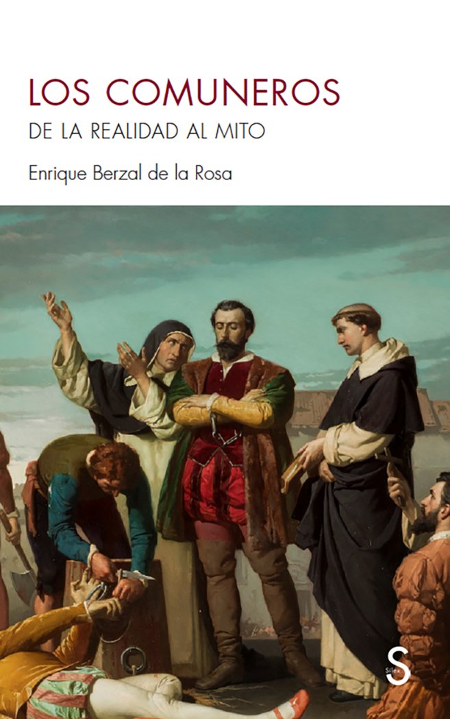 Los comuneros, de BERZAL DE LA ROSA, ENRIQUE | portada del libro