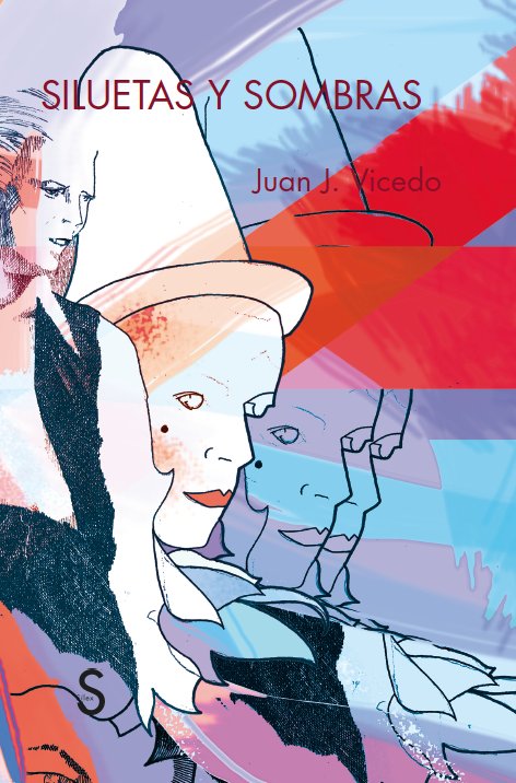 Siluetas y sombras, de VICEDO, JUAN J. | portada del libro
