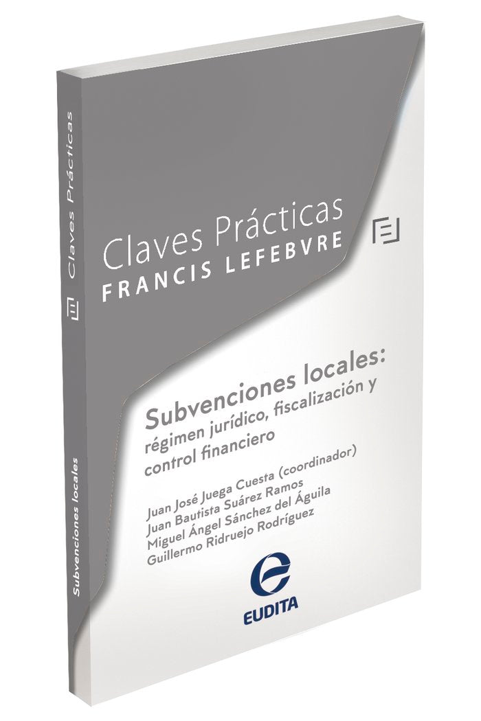 SUBVENCIONES LOCALES REGIMEN JURIDICO FISCALIZACION Y CONTR | portada del libro