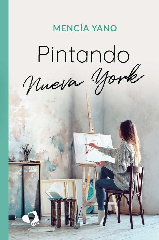PINTANDO NUEVA YORK, de MENCIA YANO | portada del libro