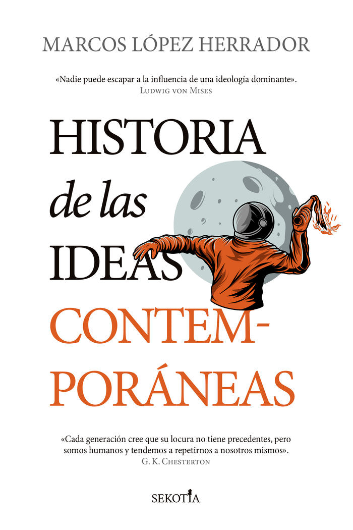 Historia de las ideas contemporáneas, de Lopez Herrador, Marcos | portada del libro