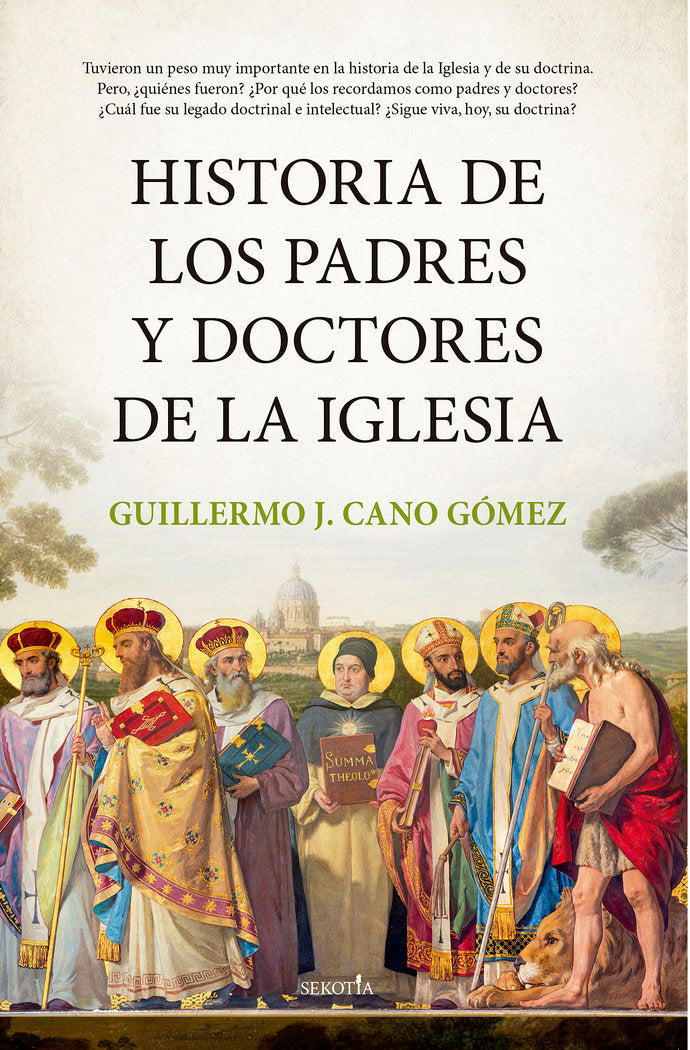 HISTORIA DE LOS PADRES Y DOCTORES DE LA IGLESIA, de CANO GOMEZ,GUILLERMO J | portada del libro