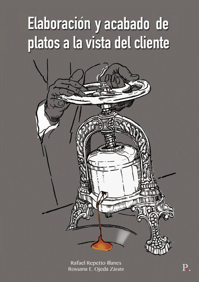 Elaboración y acabado de platos a la vista del cliente, de Ojeda Zárate | portada del libro