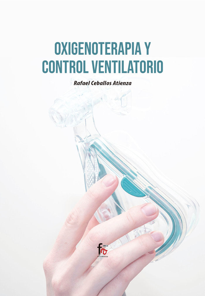 OXIGENOTERAPIA Y CONTROL VENTILATORIO, de CEBALLOS ATIENZA, RAFAEL | portada del libro